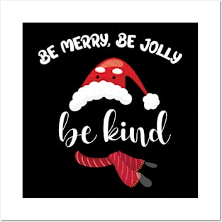 Be Merry Be Jolly Be Kind Christmas Family Christmas Posters and Art